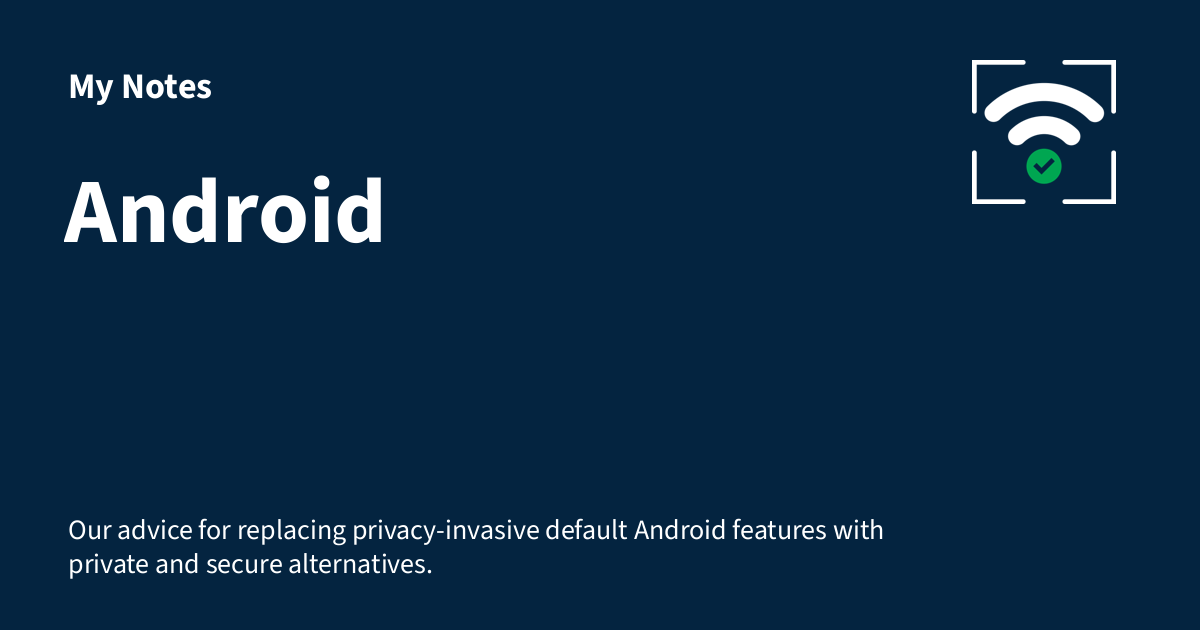 Android - My Notes