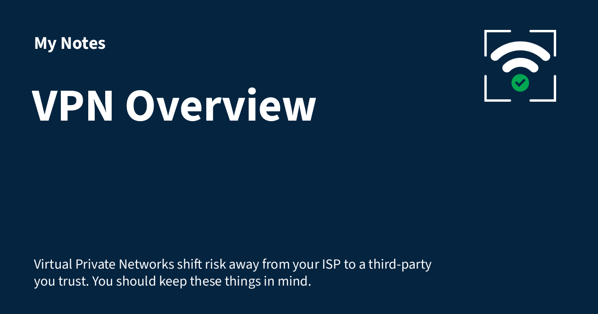 Note Vpn How Do VPNs Protect Your Privacy? Our VPN Overview - Privacy Guides