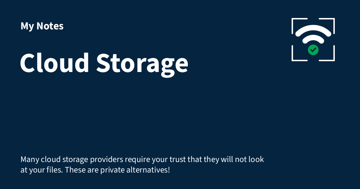 The Best Private and Secure Cloud Storage Providers - Privacy Guides