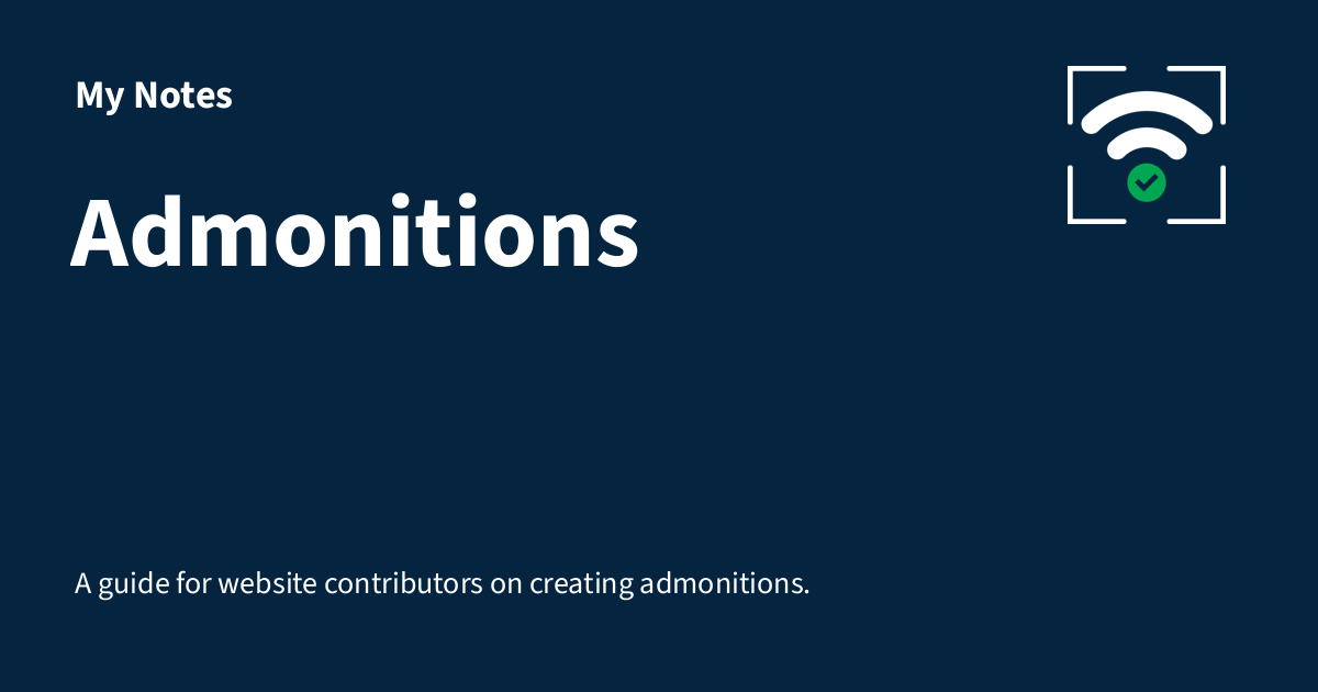 Admonitions - My Notes
